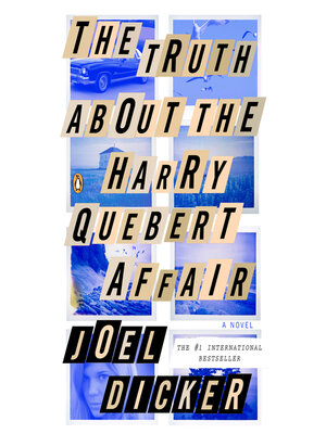 cover image of The Truth About the Harry Quebert Affair
